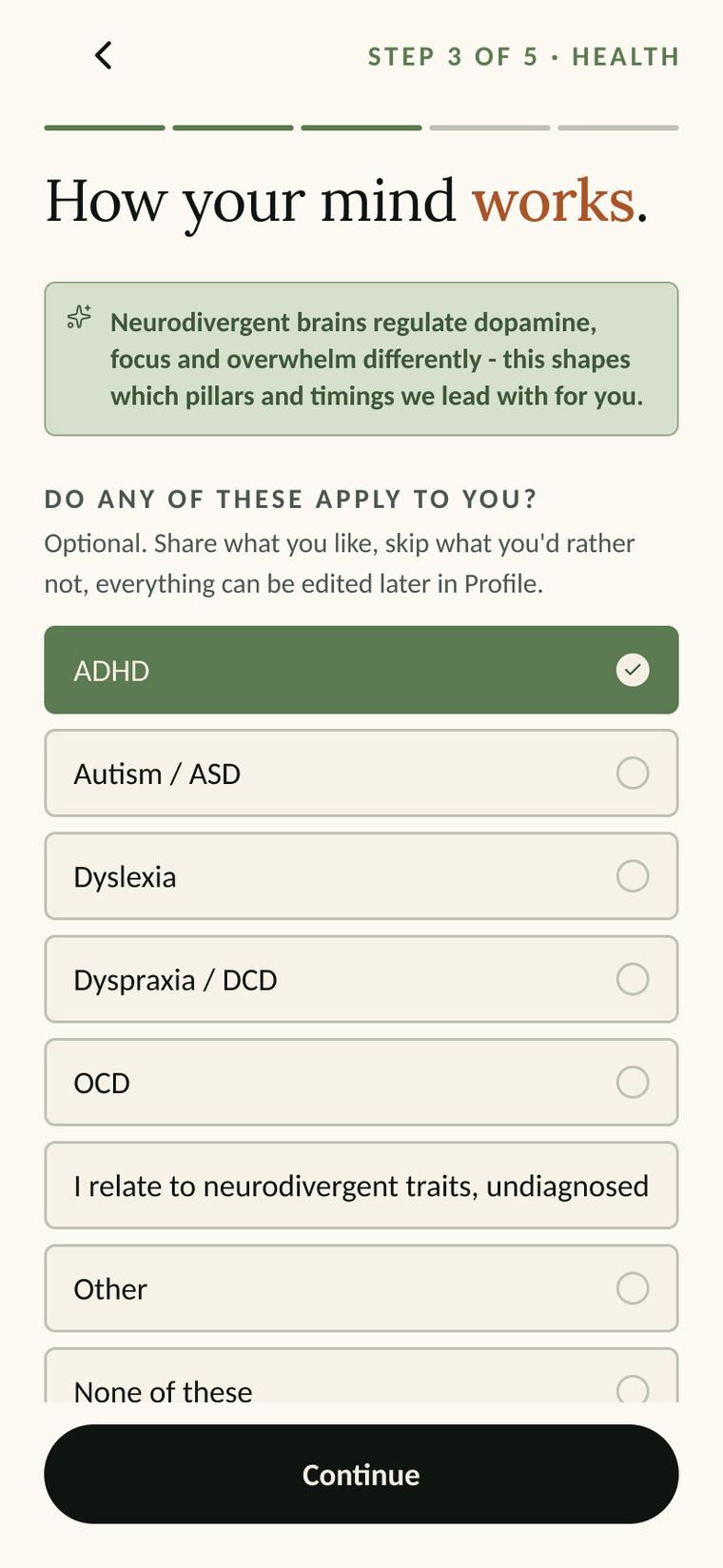 Onboarding: how your mind works, with optional neurotype options.