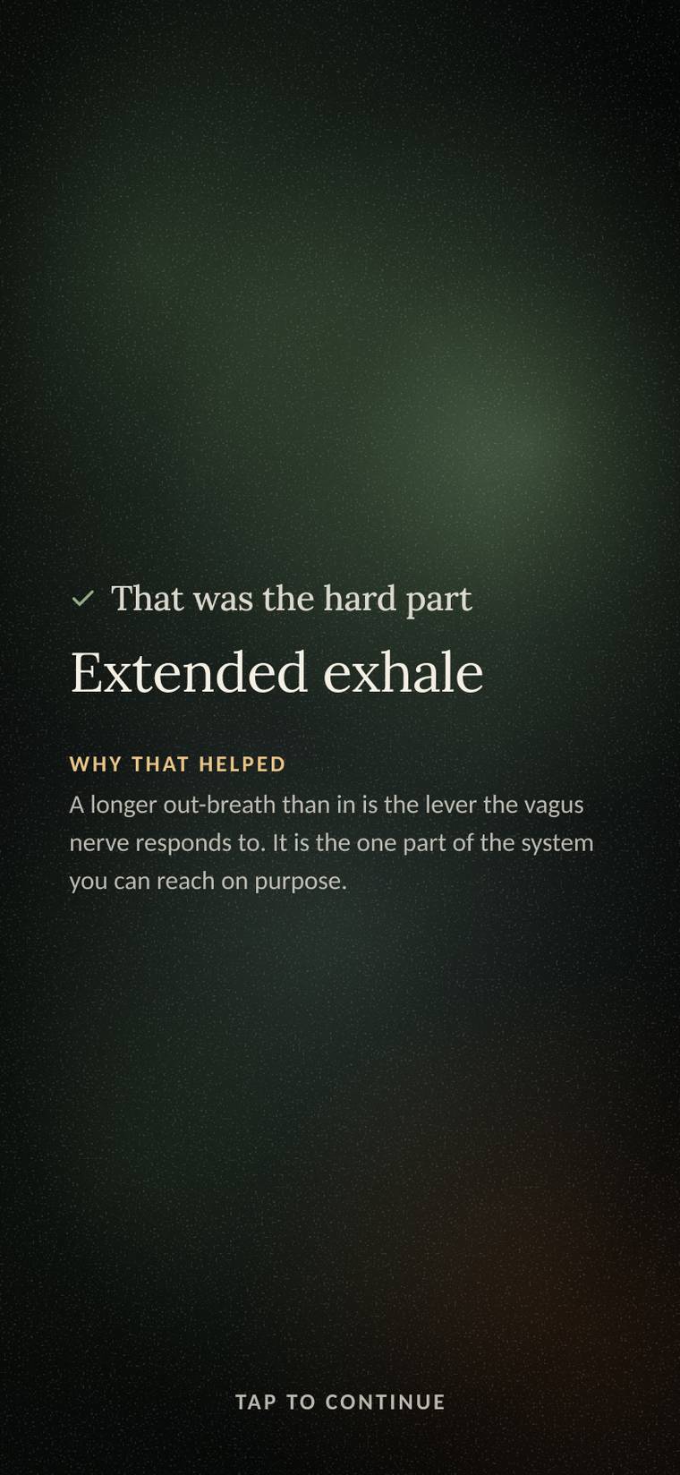 That was the hard part. Extended exhale, and why it helped.